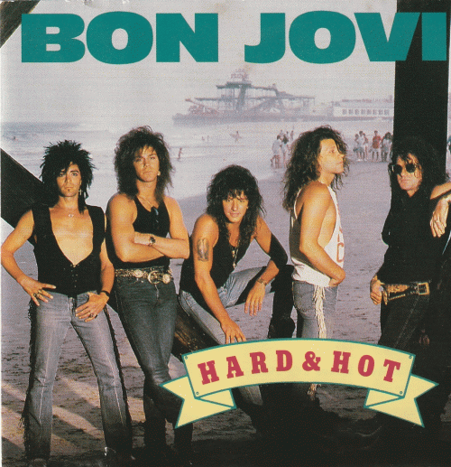 Bon Jovi : Hard & Hot